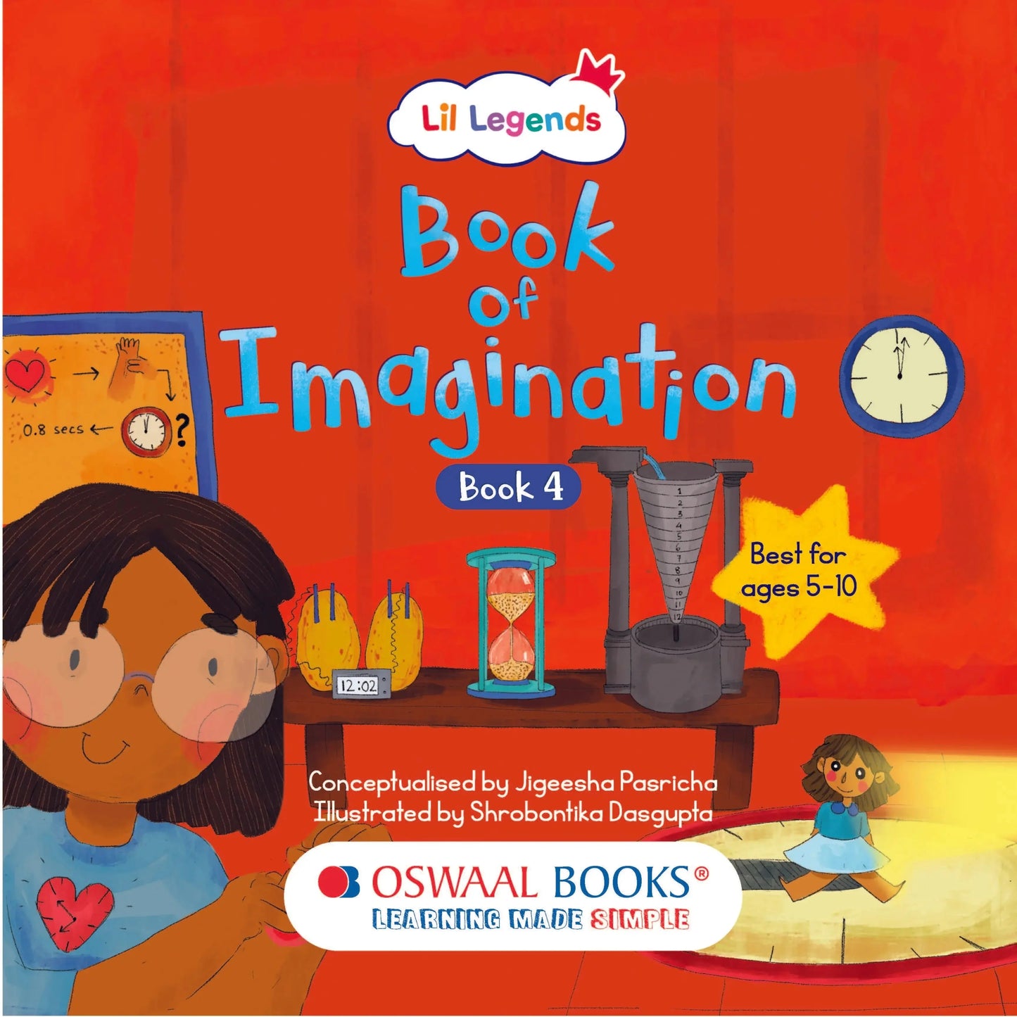 Lil Legends Book of Imagination Part 4 for Kids | Drawing & Writing Prompts | Creative Thinking, Focus & Emotional Expression | Screen-Free Activity Book | Ages 5–10 Years 