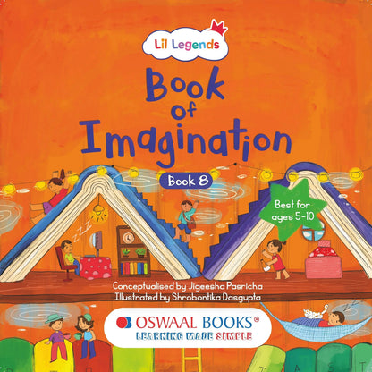 Lil Legends Book of Imagination Part 8 for Kids | Picture Book with Visual Prompts | Creativity, Emotional Intelligence & Expression | Screen-Free Activity Book | Age 5–10 Years 