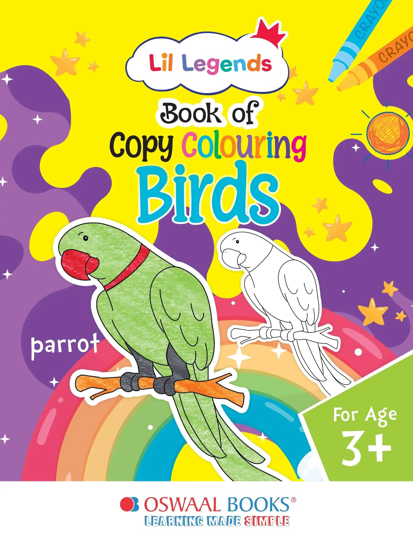 Lil Legends Book Of Copy Colouring Birds for Kids | Fun Activity Book to Boost Focus, Vocabulary and Creativity  | For Nursery/LKG/UKG | Age 3+