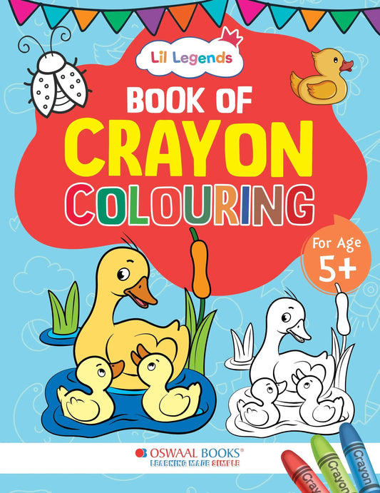 Lil Legends Crayon Colouring Book for Kids Age 5+ Years | Advanced Detailed Designs for Confident Young Artists | Focus, Fine Motor Skills, Colour Recognition & Creativity | For UKG & Class 1