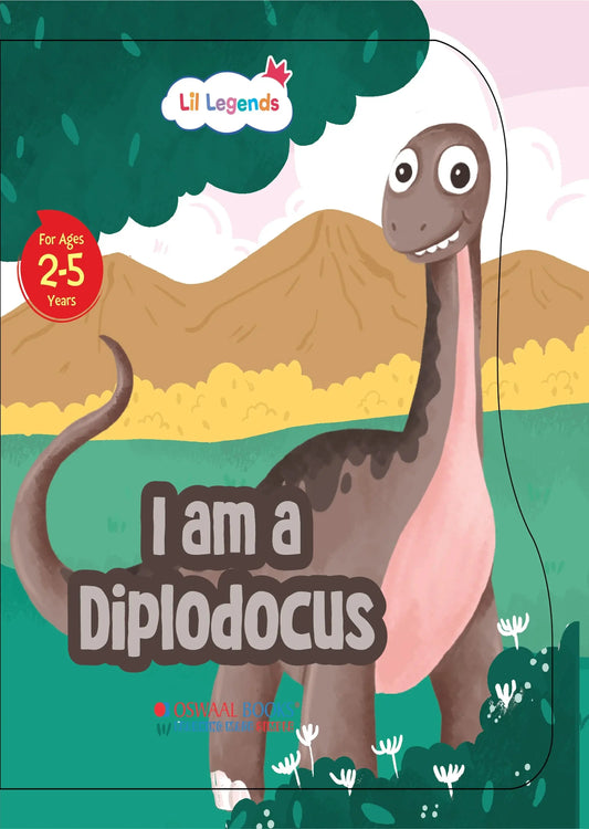Lil Legends Dino Shaped Board Book for Kids | I am a Diplodocus | Illustrated Dinosaur Story Book | Early Learning Picture Book | Age 2-5 Years | Board Book | Durable Edition