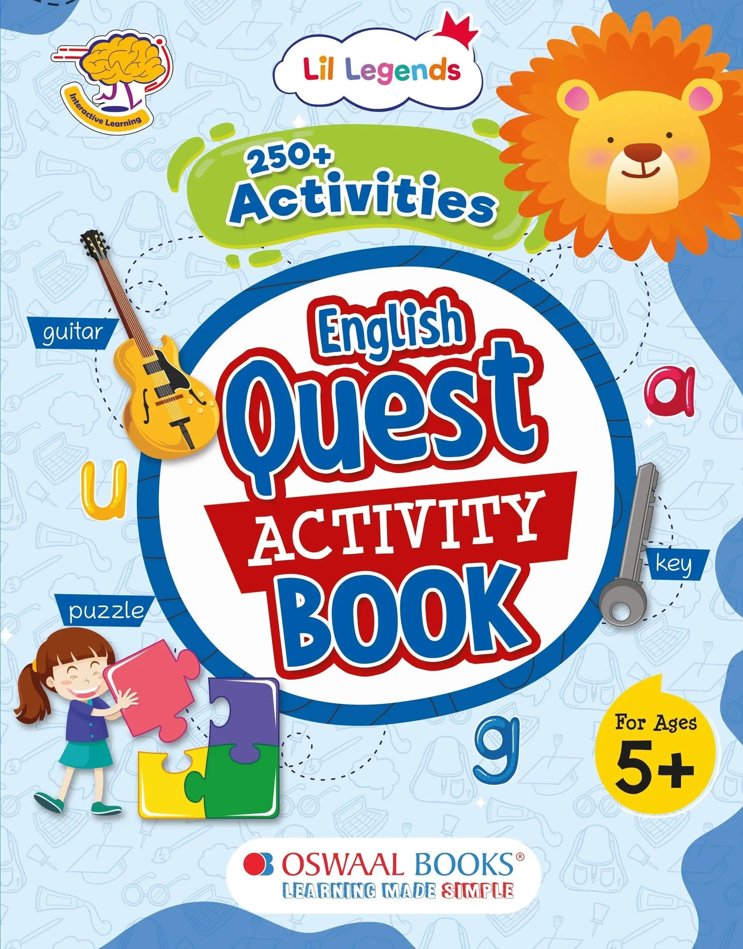 Lil Legends 250+ Activities English Quest Activity Book for Age 5+ | Puzzles, Phonics and Grammar Practice | Fun learning Activities, Vocabulary and Reading Skills | For UKG/Class 1 