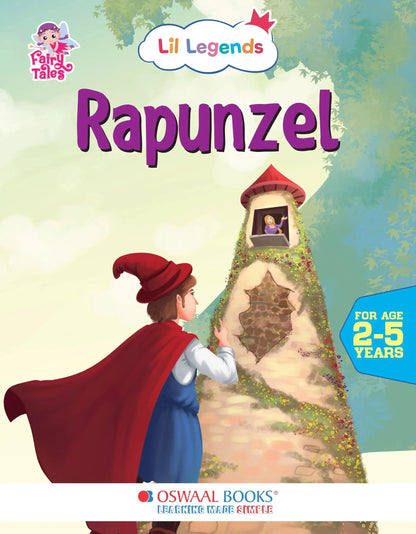 Lil Legends Fairy Tales for Kids | Rapunzel | Illustrated Story Book | Bed Time Story Book | Classic Tale Picture Book | Ages 2–5 Years |