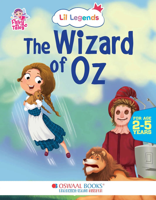 Lil Legends Fairy Tales for Kids | The Wizard of Oz | Illustrated Story Book | Bed Time Story Book | Classic Tale Picture Book | Ages 2–5 Years |