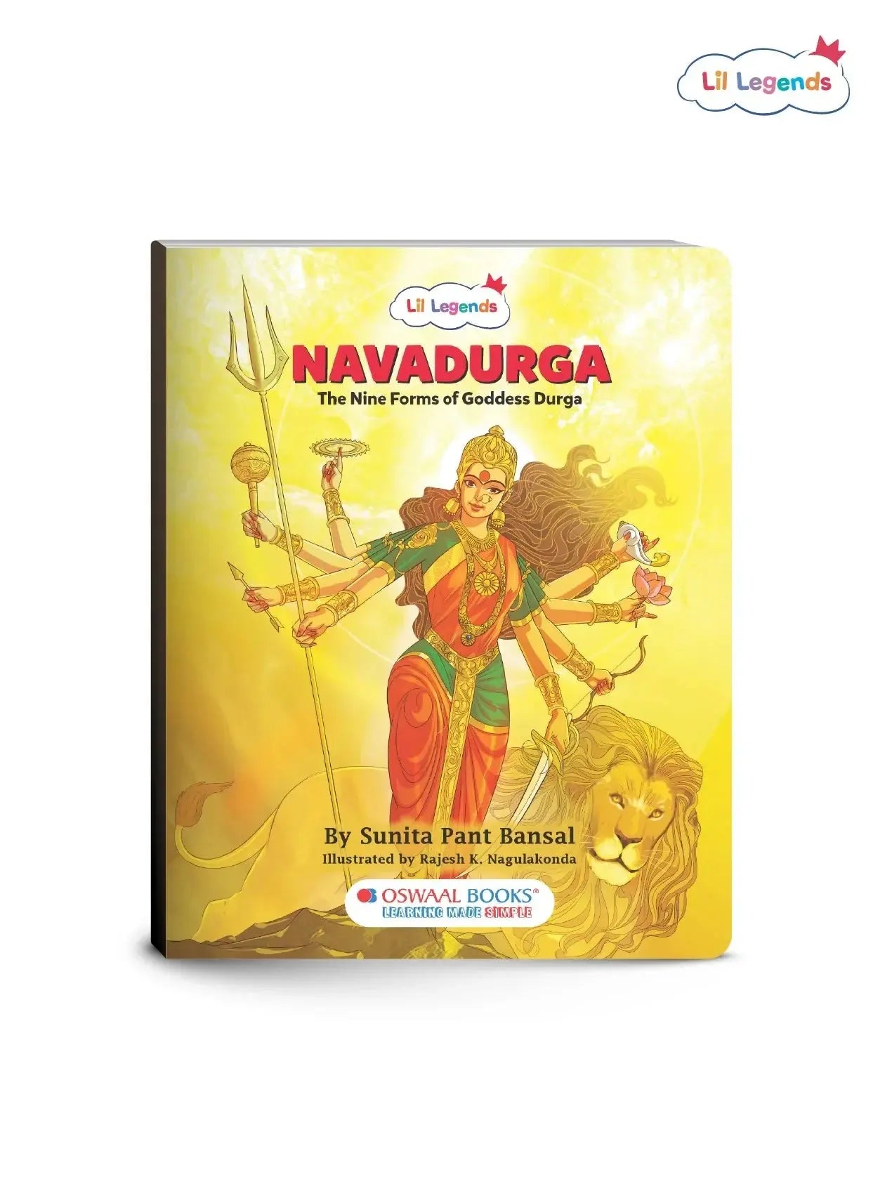Lil Legends Navadurga Story Book for Kids | Maa Durga and Her 9 Forms | Illustrated Mythological Story | Cultural Learning & Moral Values | Ages 7+ Years