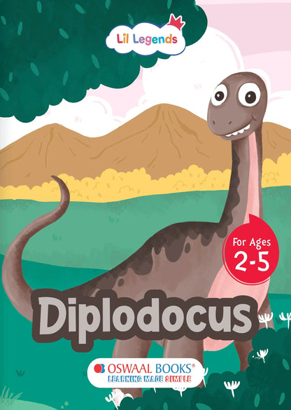 Lil Legends Padded Board Book for Kids | I am a Diplodocus | Illustrated Dinosaur Book for Toddlers | Durable Early Learning Picture Book | Age 2–5 Years | Padded Cover Edition 