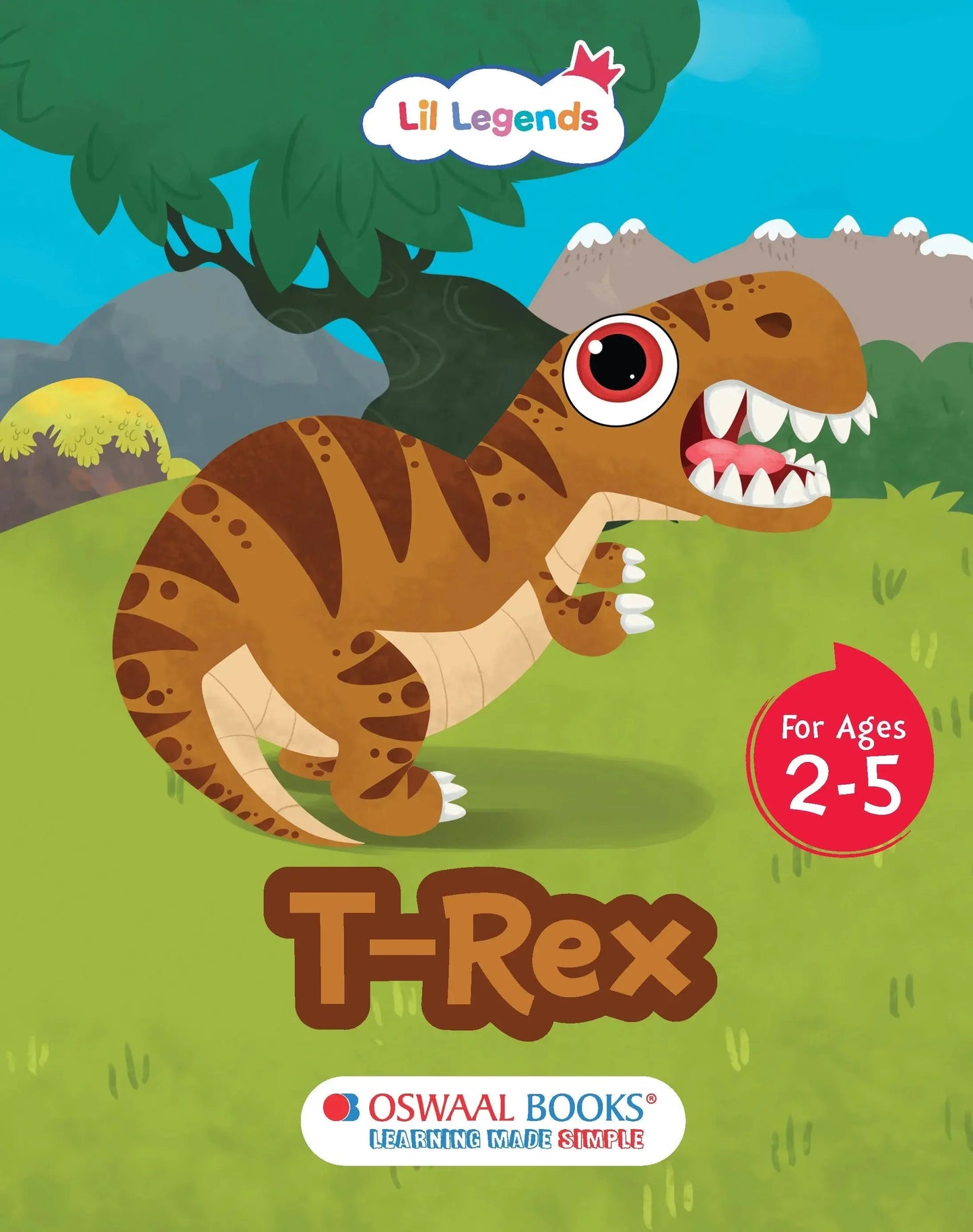 Lil Legends Padded Board Book for Kids | I am a T-Rex | Illustrated Dinosaur Book for Toddlers | Durable Early Learning Book | Age 2–5 Years | Padded Cover Edition 