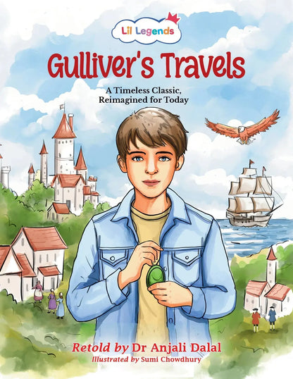 Lil Legends  Around the World in 80 Days, A Timeless Classic Re-Imagined for Today | Illustrated Story Book | Vocabulary, Imagination and Value Booster Story | For Age 7+ 