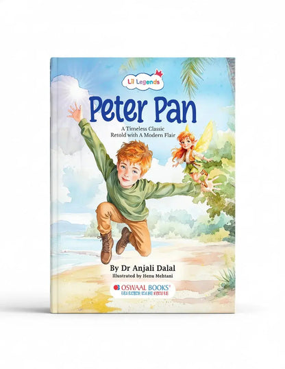 Lil Legends Re-Imagined Classics for Kids | Peter Pan | Illustrated Classic Story Book | Vocabulary, Imagination & Moral Values | Picture Book | Ages 5+ Years | Paperback Edition