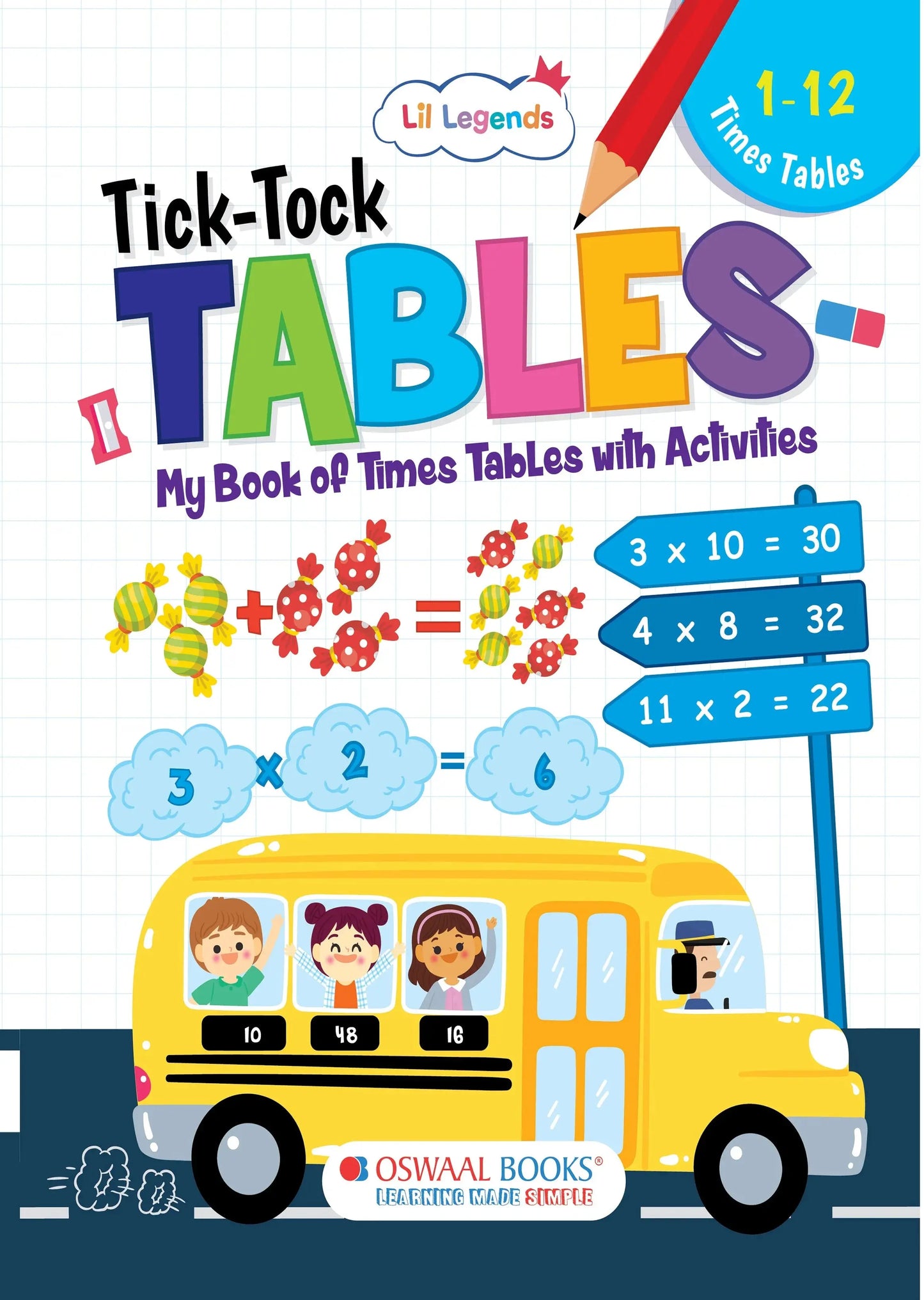 Lil Legends Tick Tock Tables for Kids | Multiplication Tables Practice Book | Builds Maths Skills, Number Sense & Memory Recall | Illustrated Workbook | Ages 5+ Years | Paperback
