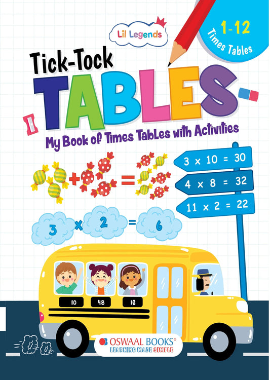 Lil Legends Tick Tock Tables for Kids | Multiplication Tables Practice Book | Builds Maths Skills, Number Sense & Memory Recall | Illustrated Workbook | Ages 5+ Years | Paperback