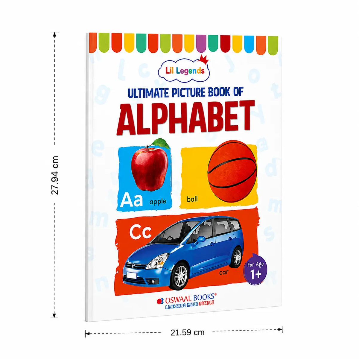 Lil Legends Ultimate Picture Book for Kids Age 1+ Years - Learn About Alphabet (ABC) | Early Learning Illustrated Book with Colourful Pictures | First Words Book for Toddlers & Preschoolers 