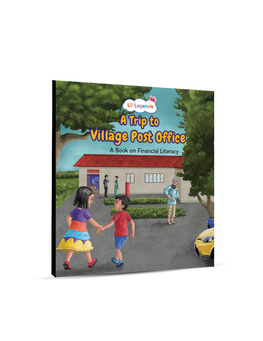 Lil Legends: A Trip to Village Post Office, A book for Financial Literacy 