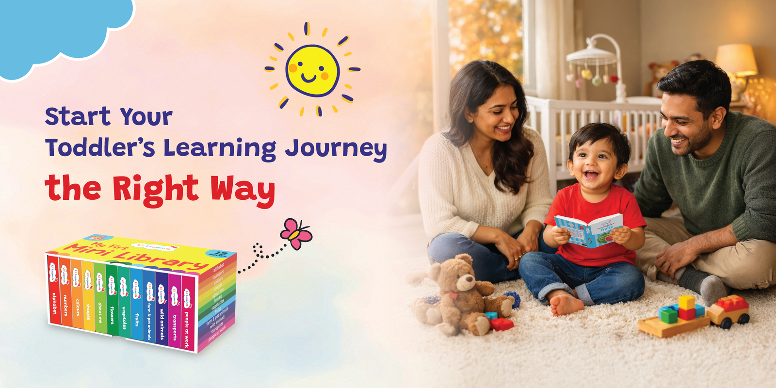 Start Your Toddler’s Learning Journey the Right Way