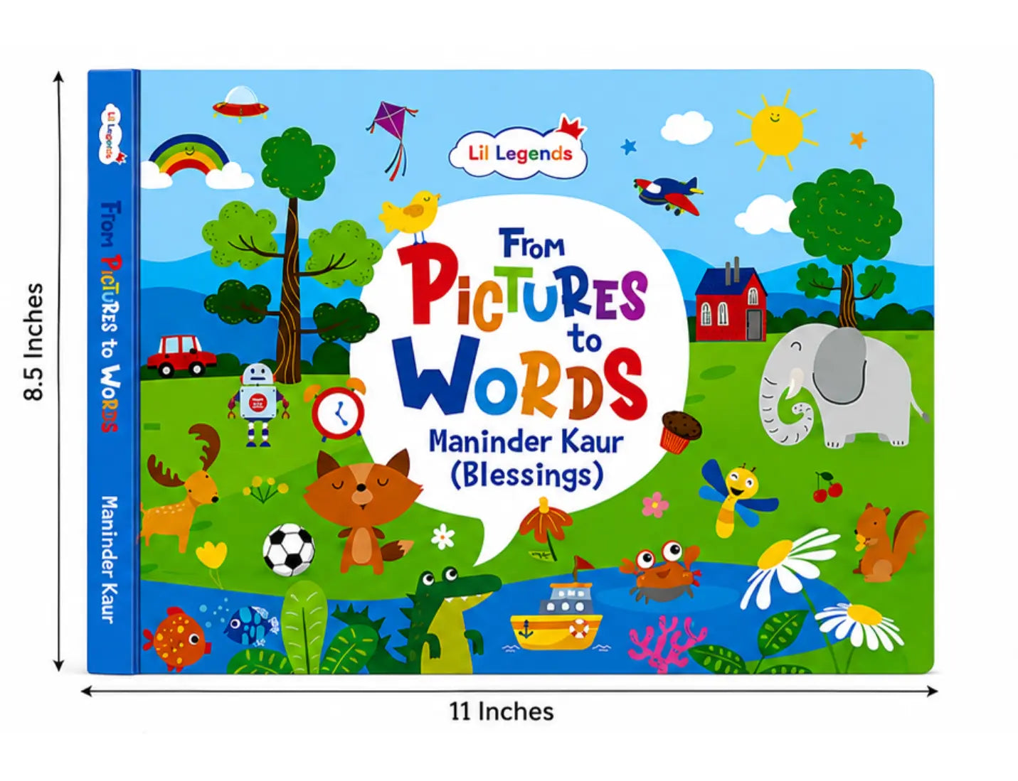 Lil Legends From Pictures to Words | Book for Kids | Language Learning | Builds Vocabulary, Visual Learning and Early Literacy Skills | Picture Book | Ages 3+ Years 