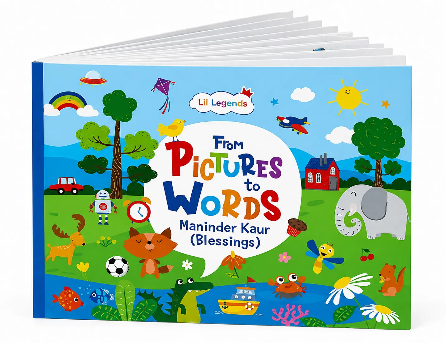 Lil Legends From Pictures to Words | Book for Kids | Language Learning | Builds Vocabulary, Visual Learning and Early Literacy Skills | Picture Book | Ages 3+ Years 