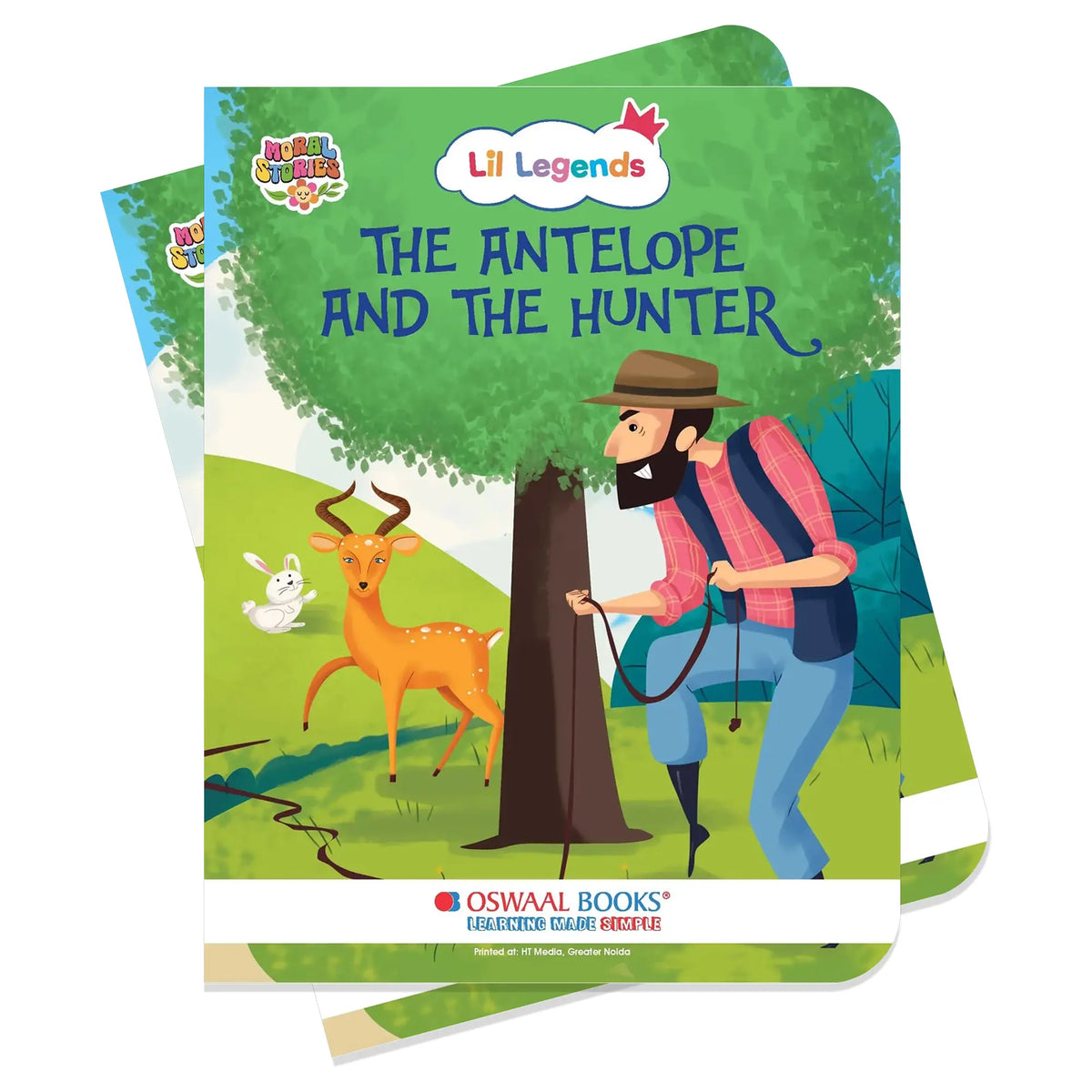 Oswaal Lil Legends Moral Story Books - The Antelope and The Hunter | For Kids Age 2+ Years | Short English Bedtime Stories with Colourful Illustrations | Picture Book for Early Readers 