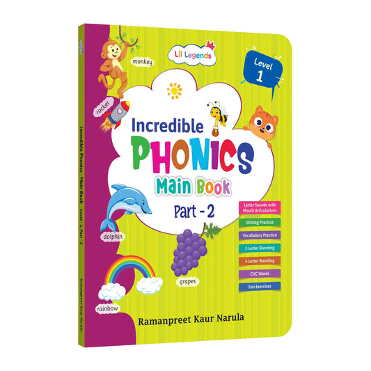 Lil Legends Incredible Phonics Level 1 Main Book Part 2 for Kids | Letter Sounds, Tracing, Writing, Word Recognition and Fun Activities | Phonics Workbook | For Nursery/LKG | Age 3-5 