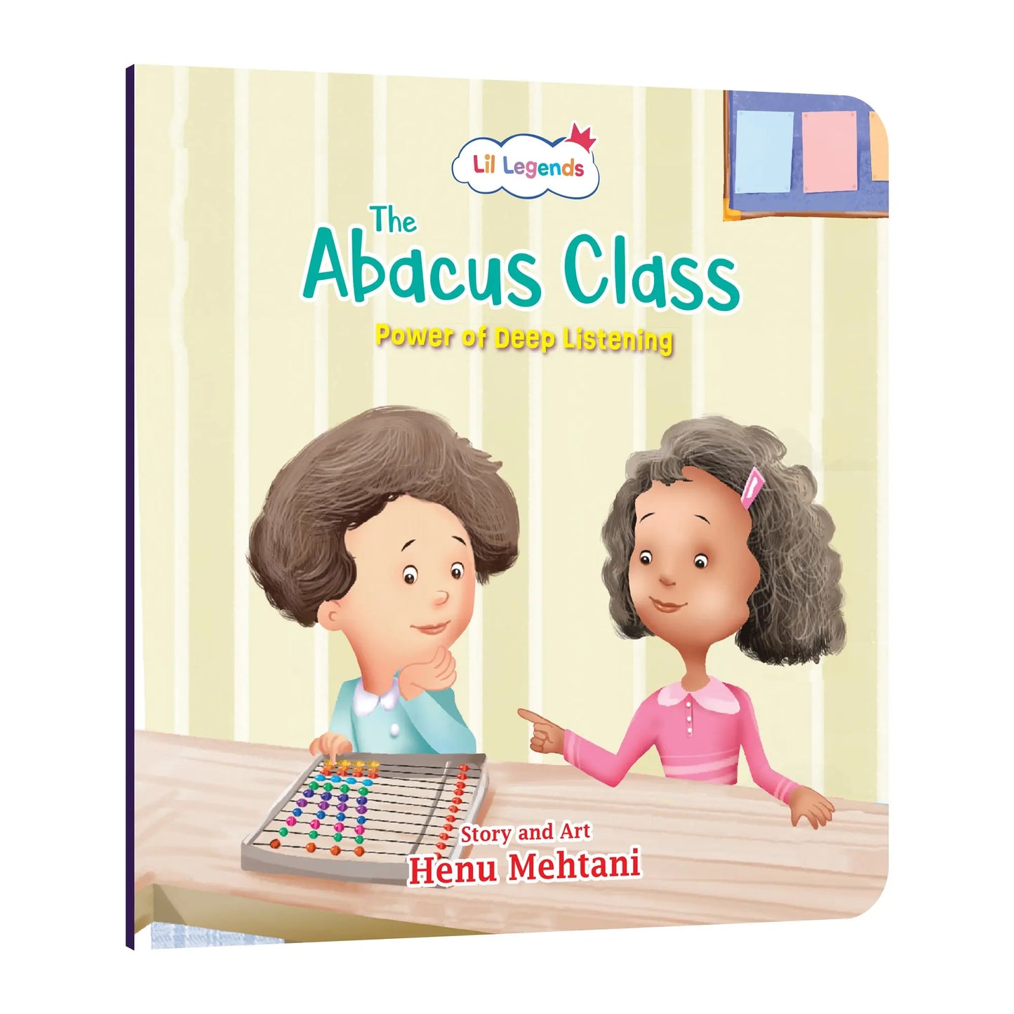 Lil Legends Mindful Moments Series - The Abacus Class, Power of Deep Listening | Picture Story Book for Kids | Illustrated Stories to Build Self-Control and Emotional Learning | Age 5+ 