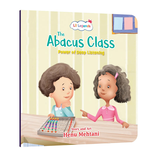Lil Legends Mindful Moments Series - The Abacus Class, Power of Deep Listening | Picture Story Book for Kids | Illustrated Stories to Build Self-Control and Emotional Learning | Age 5+ 