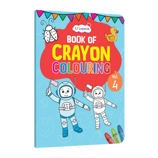 Lil Legends Book Of Crayon Colouring Vol 4 for Kids | Animals, Birds and Surrounding World | Boosts Focus, Creativity and Patience | Fun Activity Book | For UKG/Class 1/Class 2 | Age 4+ 