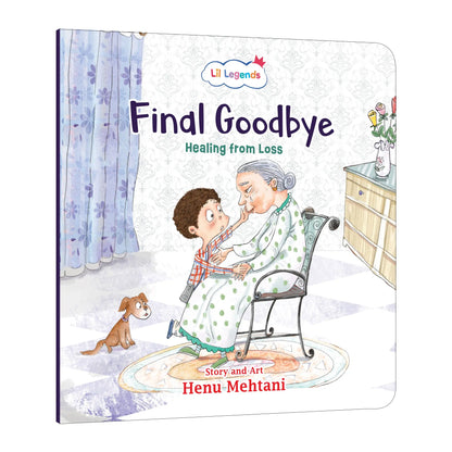 Lil Legends Mindful Moments Series - The Final Goodbye, Healing from Loss | Picture Story Book for Kids | Illustrated Stories to Build Self-Control and Emotional Learning | Age 5+ 