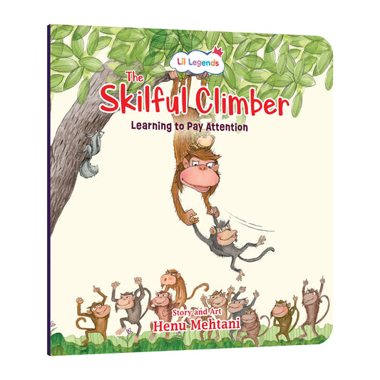 Lil Legends Mindful Moments Series - Skilful Climbers, Learning to Pay Attention | Picture Story Book for Kids | Illustrated Stories to Build Self-Control and Emotional Learning | Age 5+ 