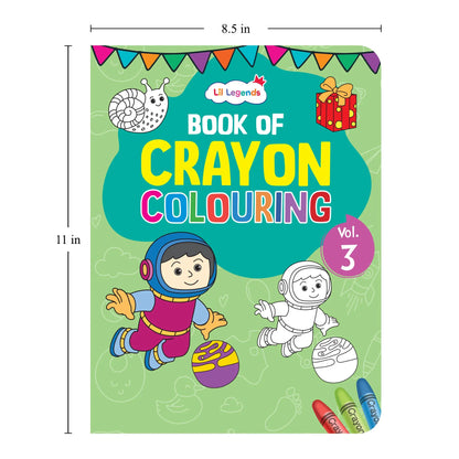 Lil Legends Crayon Colouring Book Vol 3 for Kids | Bold Outlines and Simple Designs | Animals, Birds and Surrounding World | Fun Colouring Activity Book | For LKG/UKG | Age 3+ 