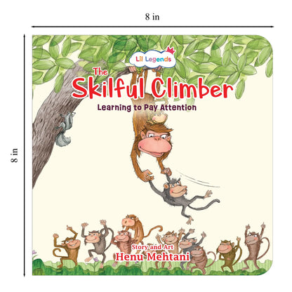 Lil Legends Mindful Moments Series - Skilful Climbers, Learning to Pay Attention | Picture Story Book for Kids | Illustrated Stories to Build Self-Control and Emotional Learning | Age 5+ 