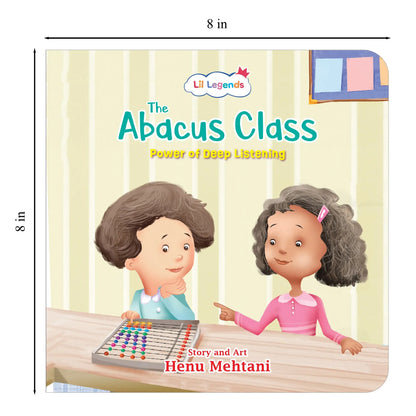 Lil Legends Mindful Moments Series - The Abacus Class, Power of Deep Listening | Picture Story Book for Kids | Illustrated Stories to Build Self-Control and Emotional Learning | Age 5+ 