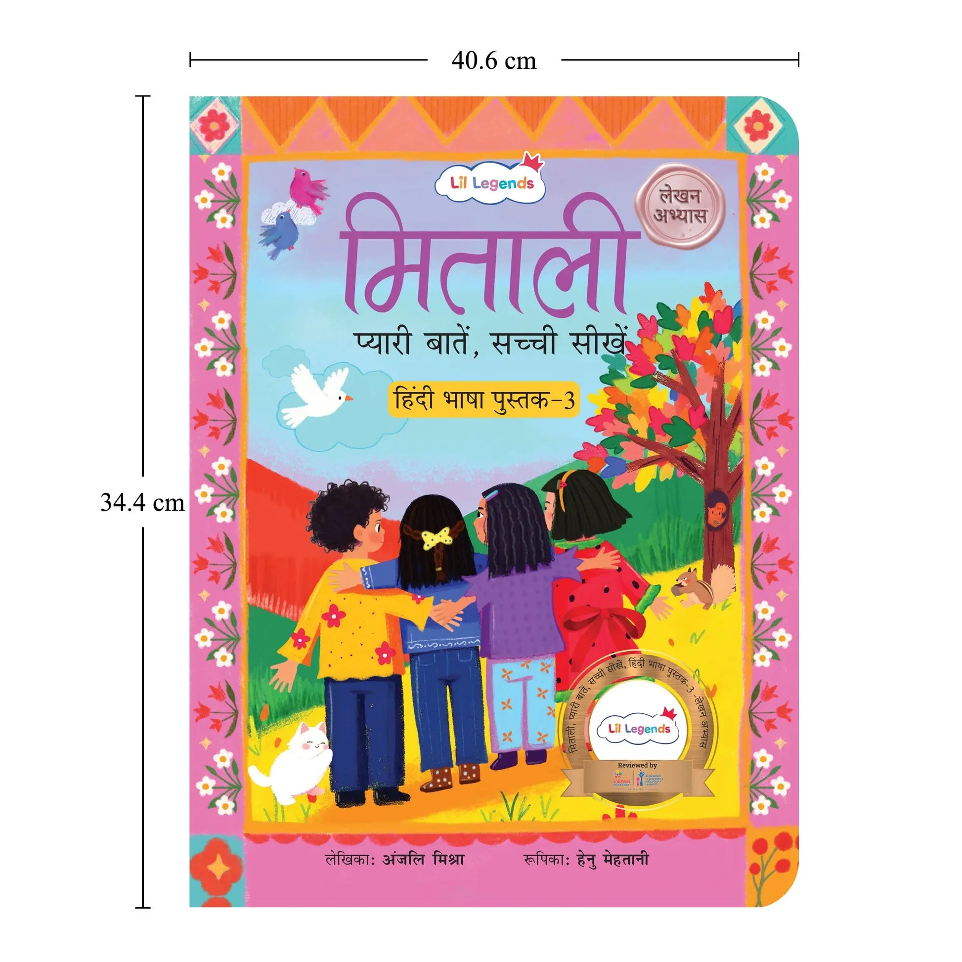Lil Legends Mitali Pyari Baatein Sachchi Seekhein | Book 3 Lekhan Abhyas | Hindi Writing Practice Book for Kids | Tracing, Writing and Activities | For LKG/UKG | Age 4+ 