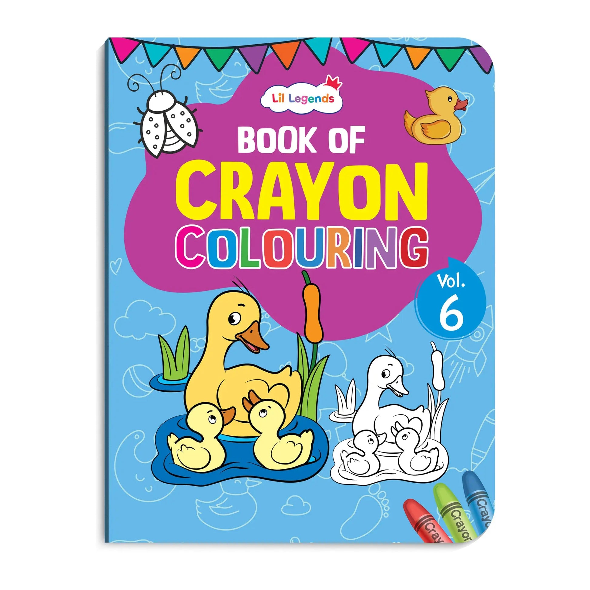 Lil Legends Book Of Crayon Colouring for Kids | Builds Focus, Creativity and Colour Recognition | Colouring Activity Book with Detailed Designs | For UKG/Class 1 | Age 5+ 