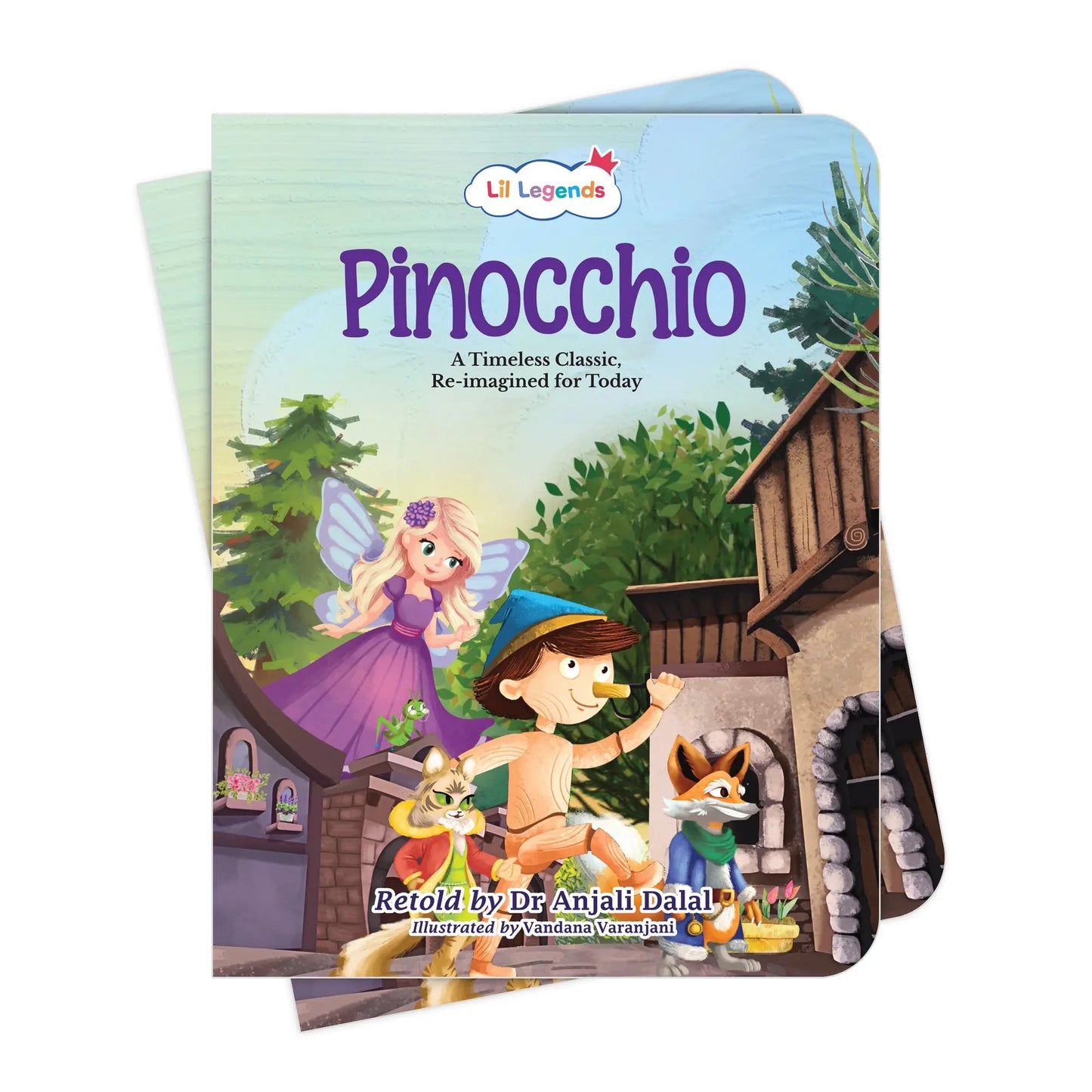 Lil Legends Pinocchio, A Timeless Classic Re-Imagined for Today | Illustrated Story Book | Vocabulary, Imagination and Value Booster Story For Young Readers | For Age 7+ 