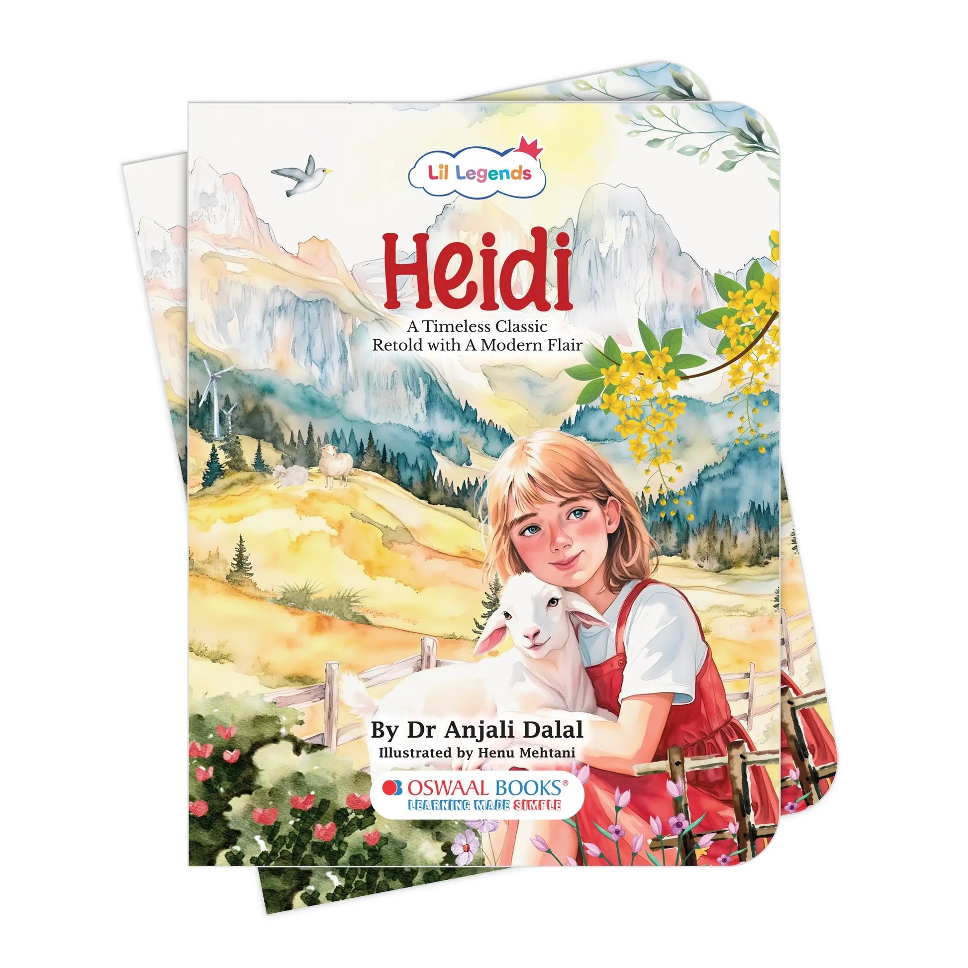 Lil Legends Heidi,  A Timeless Classic Retold with A Modern Flair | Illustrated Story Book | Vocabulary, Imagination and Value Booster Story for Young Readers | For Age 7+ 