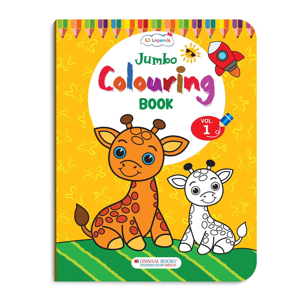 Lil Legends Jumbo Colouring Book Vol 1 for Kids | Bold Outlines and Fun Designs | Animals and Birds | Big Size Colouring Activity Book | For Nursery/LKG | Age 3+ 