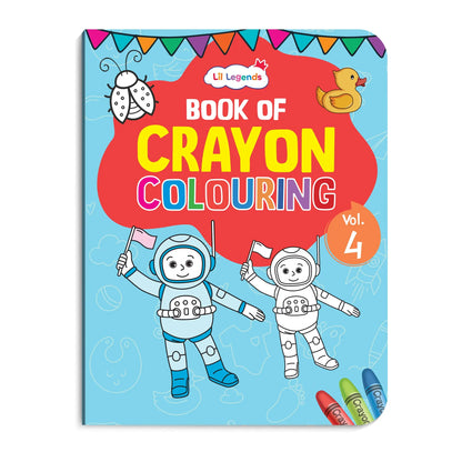 Lil Legends Book Of Crayon Colouring for  Kids | Builds Focus, Creativity and Colour Recognition | Colouring Activity Book with Detailed Designs | For UKG/Class 1 | Age 5+ 