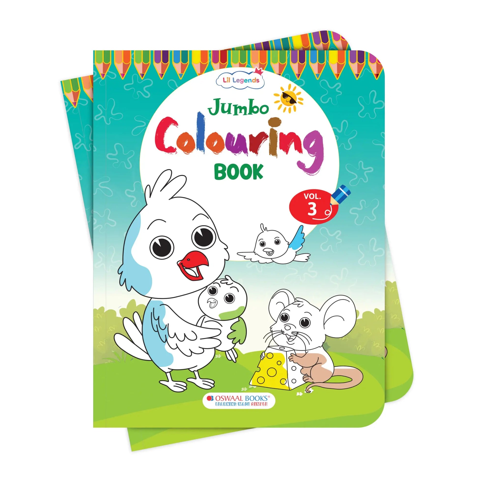 Lil Legends Jumbo Colouring Book Vol 3 for Kids | Bold Outlines and Fun Designs | Nature, Animals and Fun Scenes | Big Size Colouring Activity Book | For Toddlers/LKG/UKG | Age 5+ 