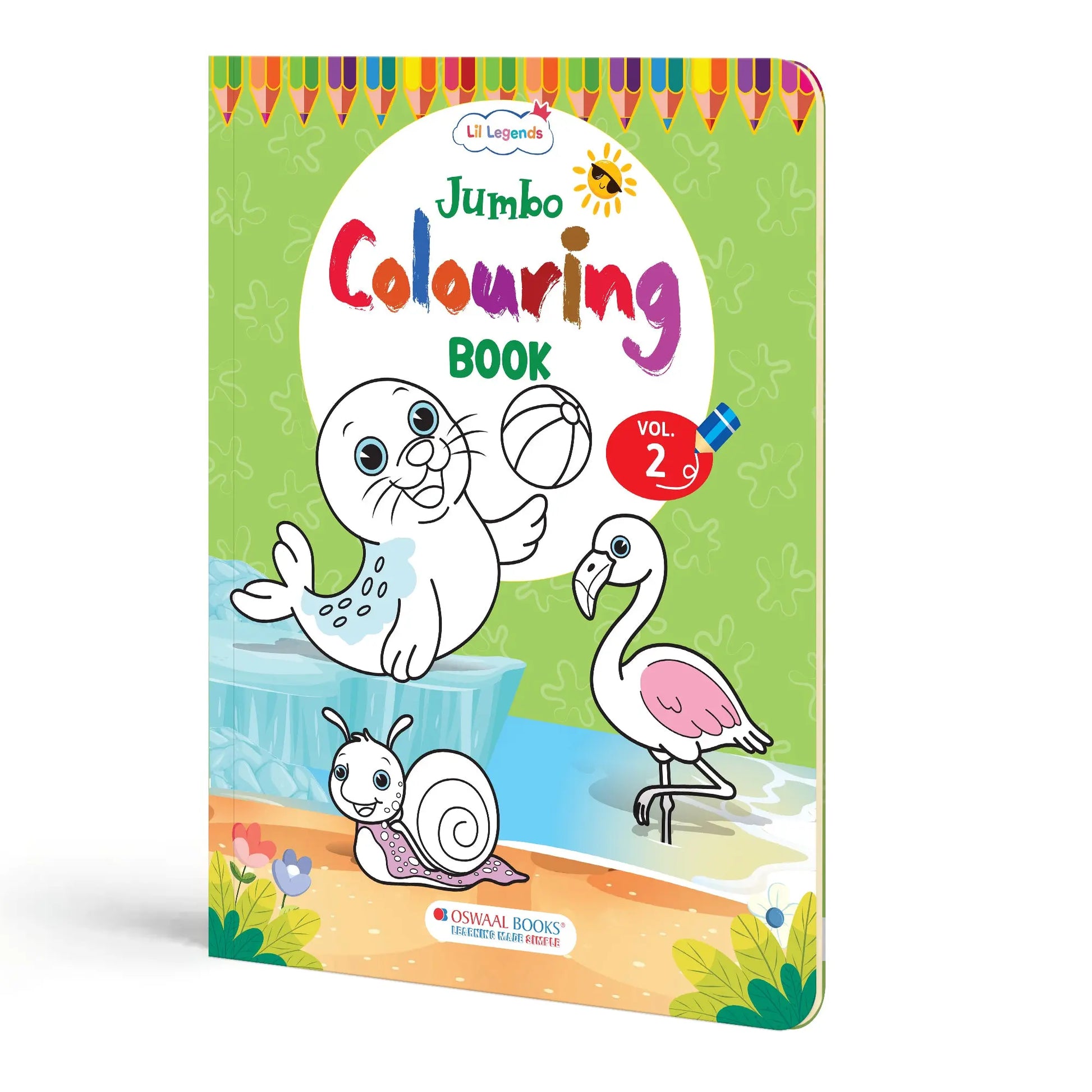 Lil Legends Jumbo Colouring Book Vol 2 for Kids | Bold Outlines and Fun Designs |  Animals, Birds and Nature Scenes | Big Size Colouring Activity Book | For Toddlers/LKG/UKG | Age 4+ 