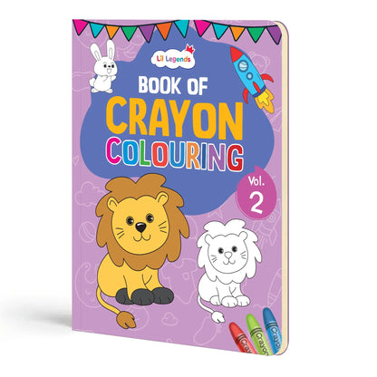 Lil Legends Crayon Colouring Book Vol 2 for Kids | Bold Outlines and Simple Designs | Animals, Birds and Surrounding World | Fun Colouring Activity Book | For Nursery/LKG | Age 3+ 