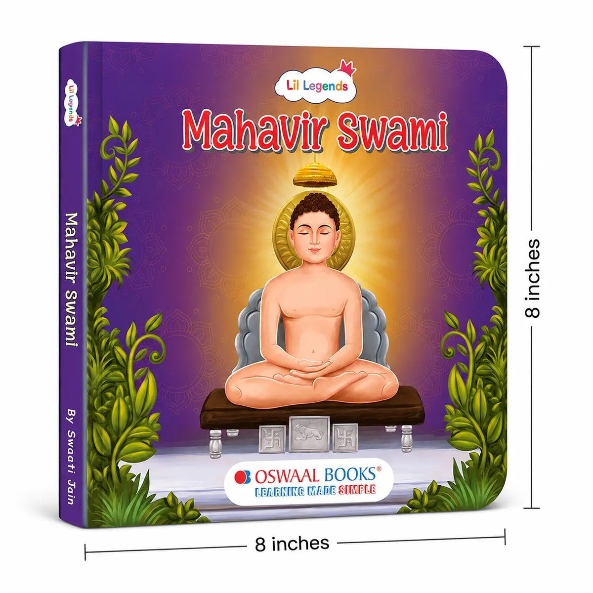 Lil Legends Mahavir Swami Story Boardbook for Kids | Illustrated Spiritual & Mythological Story | Inspiring Biography | Cultural Learning Picture Book | Age 3+ Years 