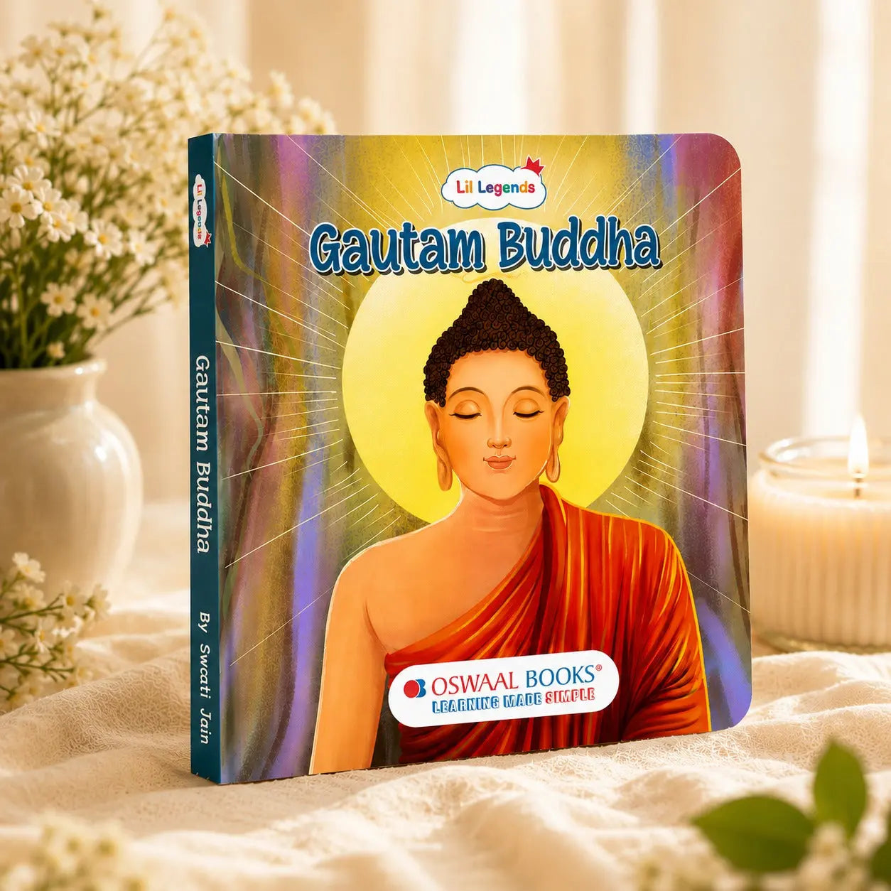 Lil Legends Gautam Buddha Story Boardbook for Kids | Illustrated Life Stories with Moral Lessons | Cultural Learning Picture Book | Easy Language | Age 3+ Years 