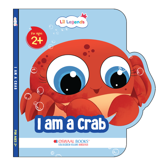 Lil Legends Shaped Board Book - Sea Animals: Crab | Crab-Shaped Picture Book for Kids Age 2+ Years | Early Learning Book with Colourful Illustrations for Toddlers & Preschoolers 