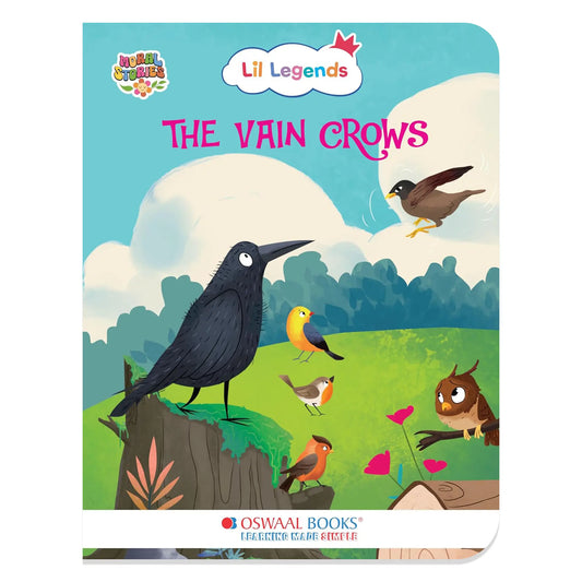 Oswaal Lil Legends Moral Story Books for Kids Age 2+ Years - The Vain Crows | Short English Bedtime Stories with Colourful Illustrations | Picture Book for Early Readers 
