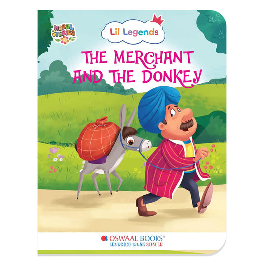 Oswaal Lil Legends Moral Story Books for Kids Age 2+ Years - The Merchant and The Donkey | Short English Bedtime Stories with Colourful Illustrations | Picture Book for Early Readers 