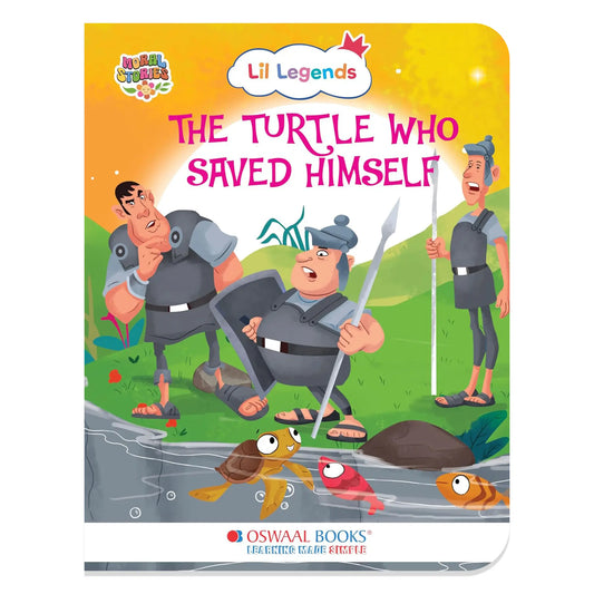 Oswaal Lil Legends Moral Story Books for Kids Age 2+ Years - The Turtle Who Saved Himself | Short English Bedtime Stories with Colourful Illustrations | Picture Book for Early Readers 