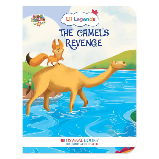Oswaal Lil Legends Moral Story Books for Kids Age 2+ Years - The Camel's Revenge | Short English Bedtime Stories with Colourful Illustrations | Picture Book for Early Readers 