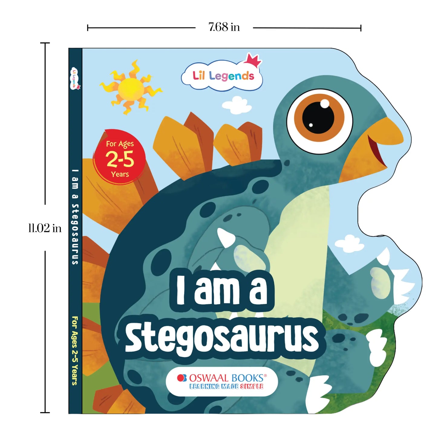 Lil Legends Dino Shaped Board Book for Kids | I am a Stegosaurus | Illustrated Dinosaur Story Book | Early Learning Picture Book | Age 2+ Years | Board Book | Durable 