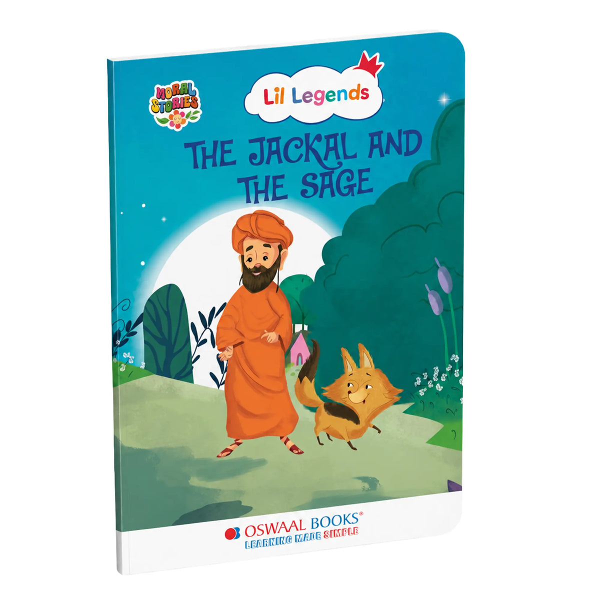Oswaal Lil Legends Moral Story Books for Kids Age 2+ Years - The Jackal and The Sage | Short English Bedtime Stories with Colourful Illustrations | Picture Book for Early Readers 