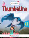 Lil Legends Fairy Tales- Thumbelina For Kids, Age 2-5 Years | Illustrated Stories | Bed Time Books Oswaal Books and Learning Private Limited