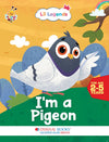 Lil Legends Know Me Series - Birds | I am an Pigeon | Fascinating Bird Book | Exciting Illustrated Book | For kids |  Age 2+ Years Oswaal Books and Learning Private Limited